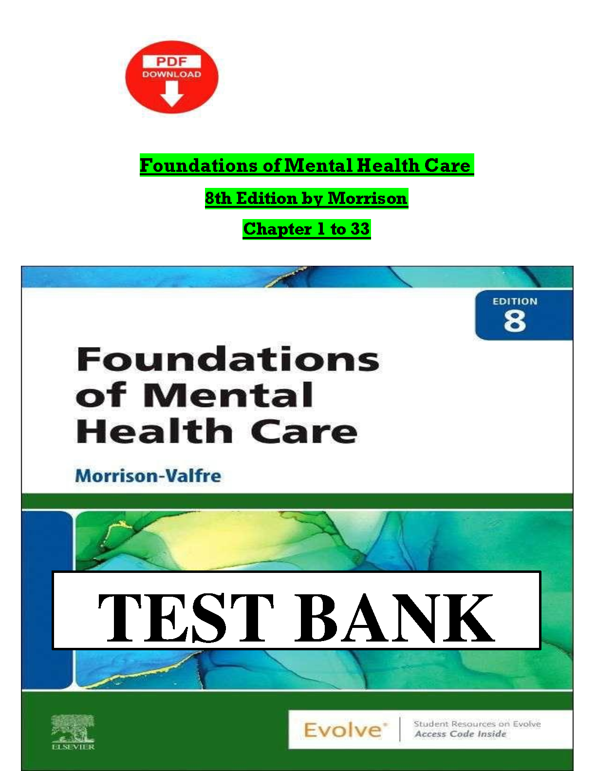 Test Bank for Foundations of Mental Health Care, 8th Edition by Michelle Morrison-Valfre